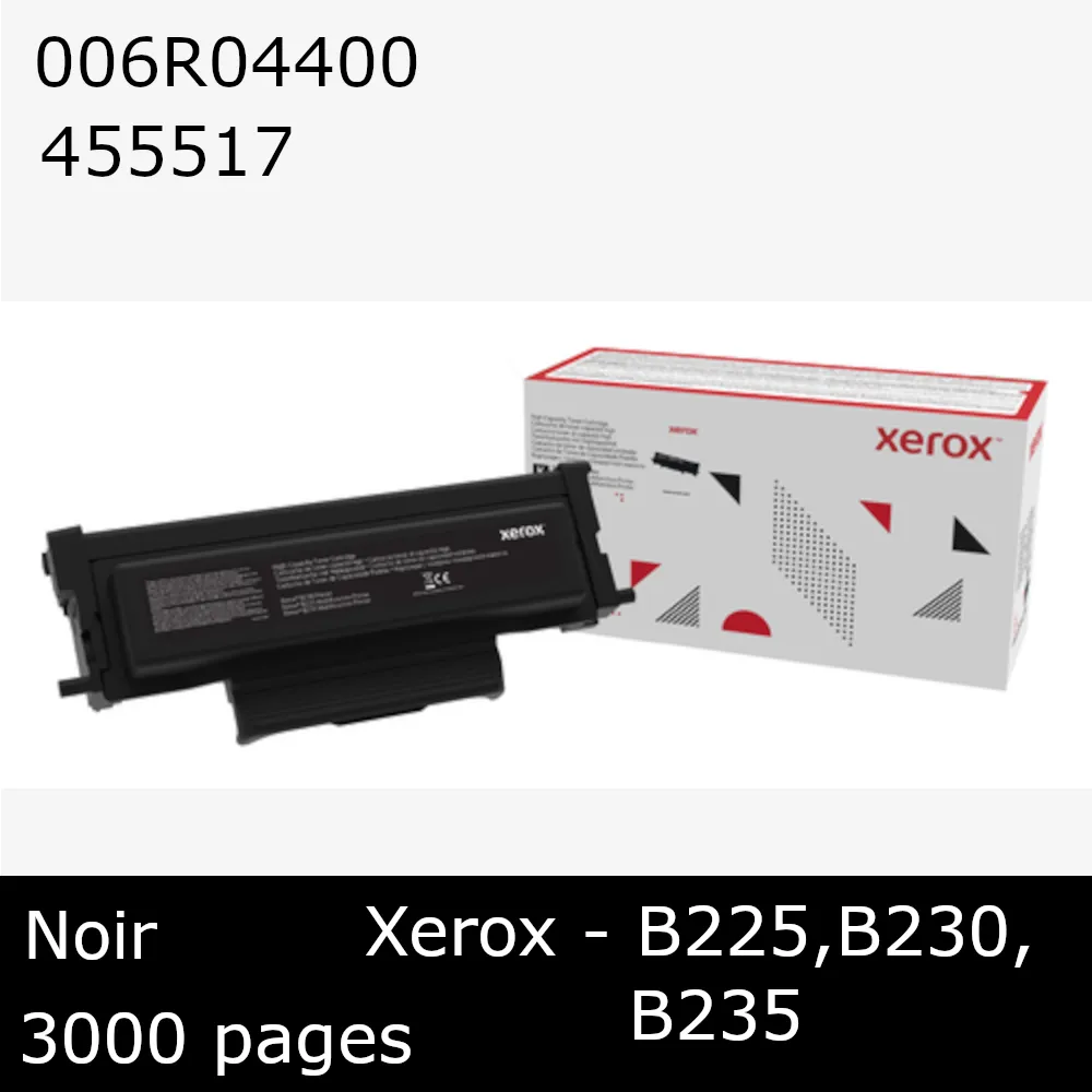 Toner - Xerox - 006R04400 - Toner noir, produit d'origine, 3 000 pages, pour B225, B230, B235